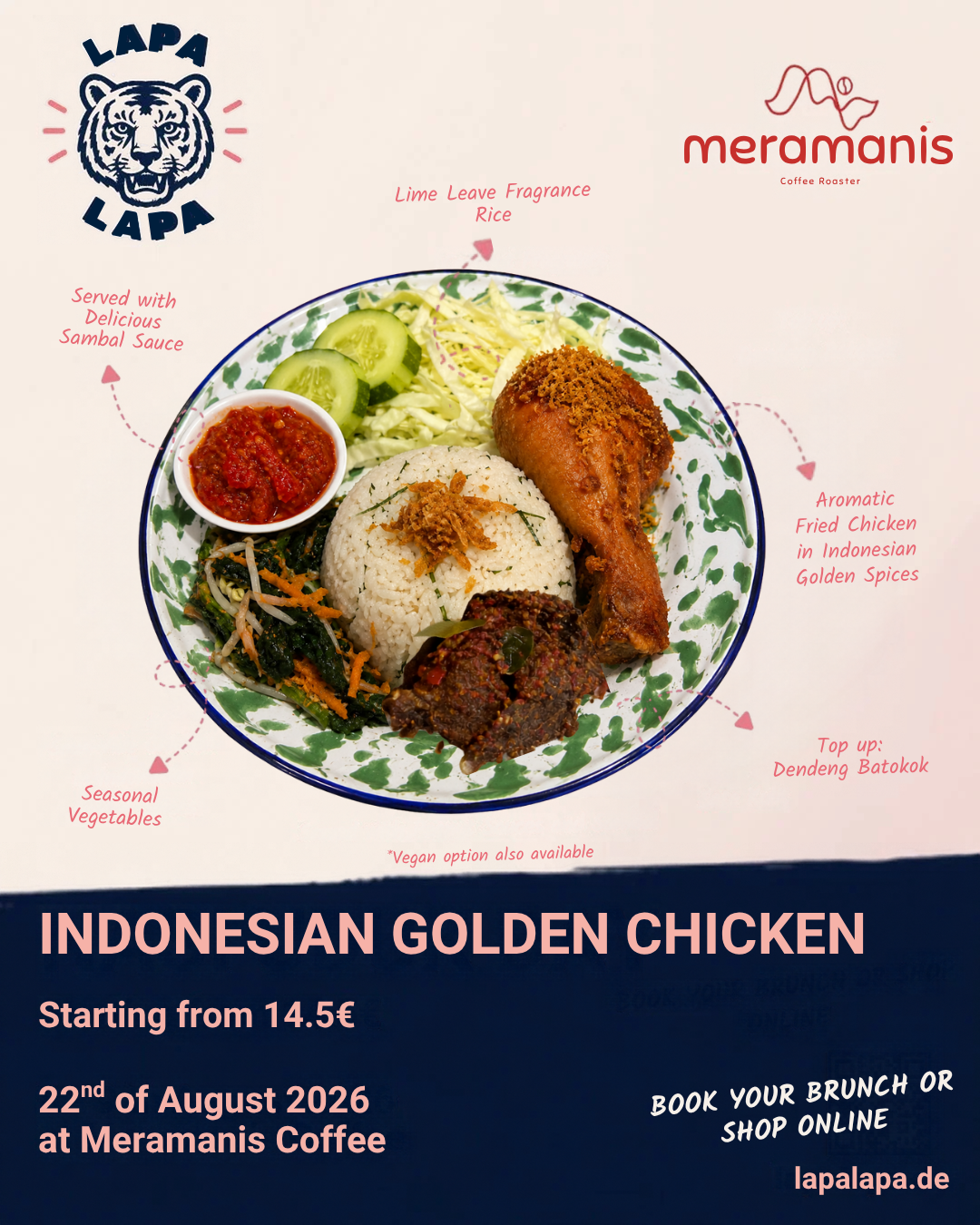 INDONESIAN GOLDEN CHICKEN (with fragrant lime leaf rice) - Pop-up events at Meramanis Coffee! 22nd of Aug 2026